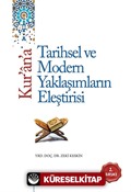 Kur'an'a Tarihsel ve Modern Yaklaşımların Eleştirisi