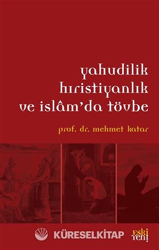 Yahudilik Hristiyanlık ve İslam'da Tövbe