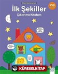 Okula Hazırlanıyorum / İlk Şekiller Çıkartma Kitabım