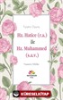 Hz.Hatice (r.a.) ile Hz.Muhammed (s.a.v.)