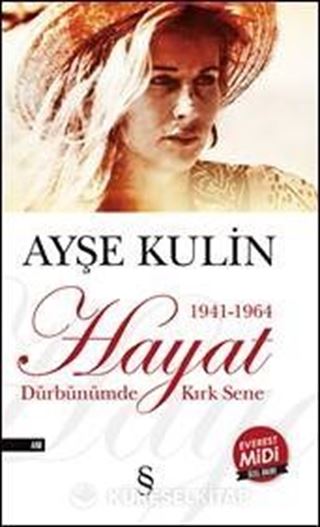 Hayat Dürbünümde Kırk Sene-1. Kitap (1941-1964) (Midi Boy)