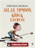 Aslan Tomson Köpek Yavrusu