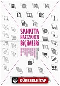 Sanatta Hafızanın Biçimleri