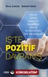 İş'te Pozitif Davranış