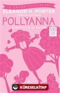 Pollyanna (Kısaltılmış Metin)