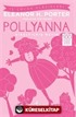 Pollyanna (Kısaltılmış Metin)