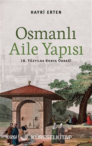 Osmanlı Aile Yapısı