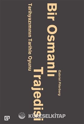 Bir Osmanlı Trajedisi