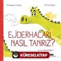 Ejderhaları Nasıl Tanırız?