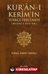 Kur'an-ı Kerim'in Türkçe Tercümesi