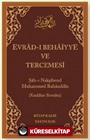 Evradı Behaiyye ve Tercümesi (Çanta Boy)