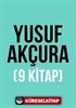 Yusuf Akçura Seti (9 Kitap)