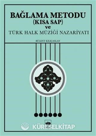 Bağlama Metodu (Kısa Sap)