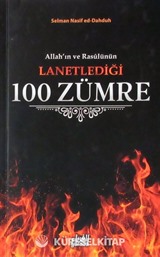 Allah'ın ve Rasülünün Lanetlediği 100 Zümre