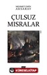 Çulsuz Mısralar