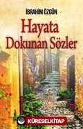 Hayata Dokunan Sözler