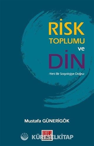 Risk Toplumu ve Din