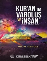 Kur'an'da Varoluş ve İnsan