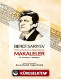 Bedri Sarıyev Türkmen Türkçesi Ve Kültürü Üzerine Makaleler