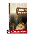 Vaazlar ve Meclisler