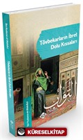 Tövbekarların İbret Dolu Kıssaları