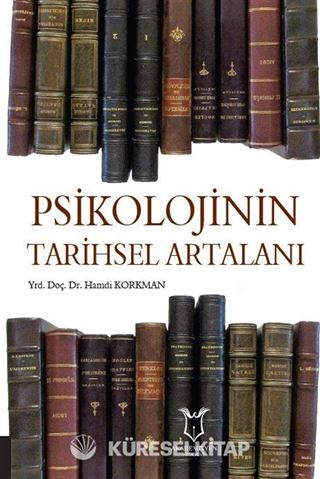 Psikolojinin Tarihsel Artalanı