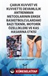 Çabuk Kuvvet ve Kuvvette Devamlılık Antrenman Metodlarının Erkek Basketbolculardaki Bazı Teknik, Motorik Özelliklere ve Kas Hasarına Etkisi