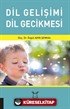 Dil Gelişimi Dil Gecikmesi