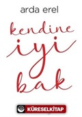 Kendine İyi Bak