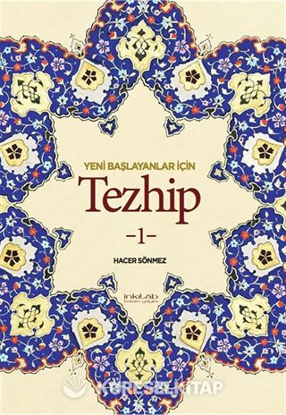Yeni Başlayanlar İçin Tezhip 1