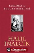 Tanzimat ve Bulgar Meselesi (Karton Kapak)