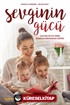 Sevginin Gücü