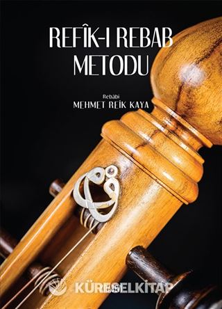Refık-ı Rebab Metodu