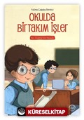 Okulda Birtakım İşler