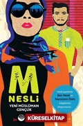 M Nesli: Yeni Müslüman Gençlik