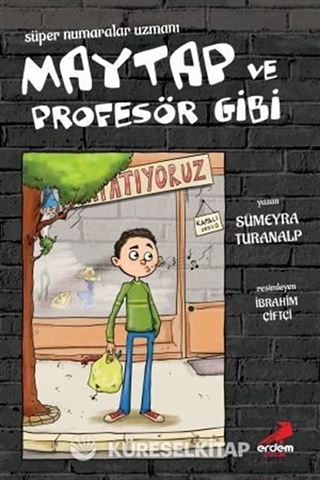 Süper Numaralar Uzmanı Maytap ve Profesör Gibi