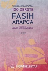 Türkçe Açıklamalarıyla 100 Derste Fasih Arapça 2. Kitap