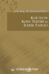 Kur'an'ın Konu Tertibi ve İçerik Tahlili