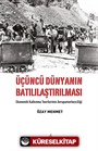 Üçüncü Dünyanın Batılılaştırılması