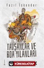 Tavşanlar ve Boa Yılanları