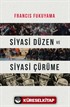 Siyasi Düzen ve Siyasi Çürüme