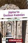 Jüpiter'in Üretken Kadınları