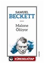 Malone Ölüyor / Üçleme 2
