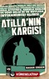 Atilla'nın Kargısı