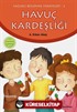 Havuç Kardeşliği / Sağlıklı Beslenme Hikayeleri 2