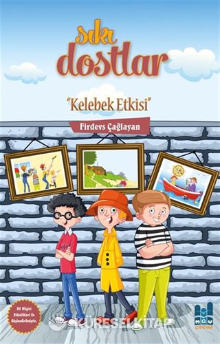 Sıkı Dostlar / Kelebek Etkisi