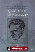 Çizgilerle Nazım Hikmet