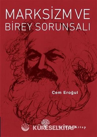 Marksizm ve Birey Sorunsalı