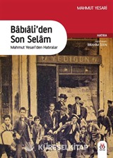 Babıali'den Son Selam