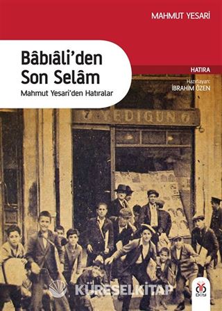 Babıali'den Son Selam